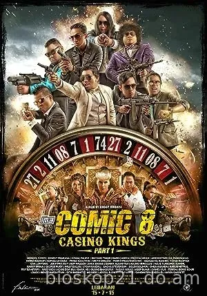 Nonton Film Comic 8: Casino Kings Part 1 (2015) Subtitle Indonesia