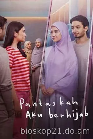 Nonton Film Pantaskah Aku Berhijab (2024) Subtitle Indonesia